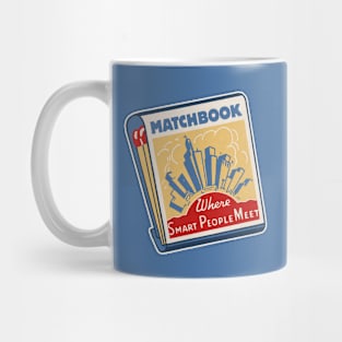 Where Smart People Meet Matchbook Mug